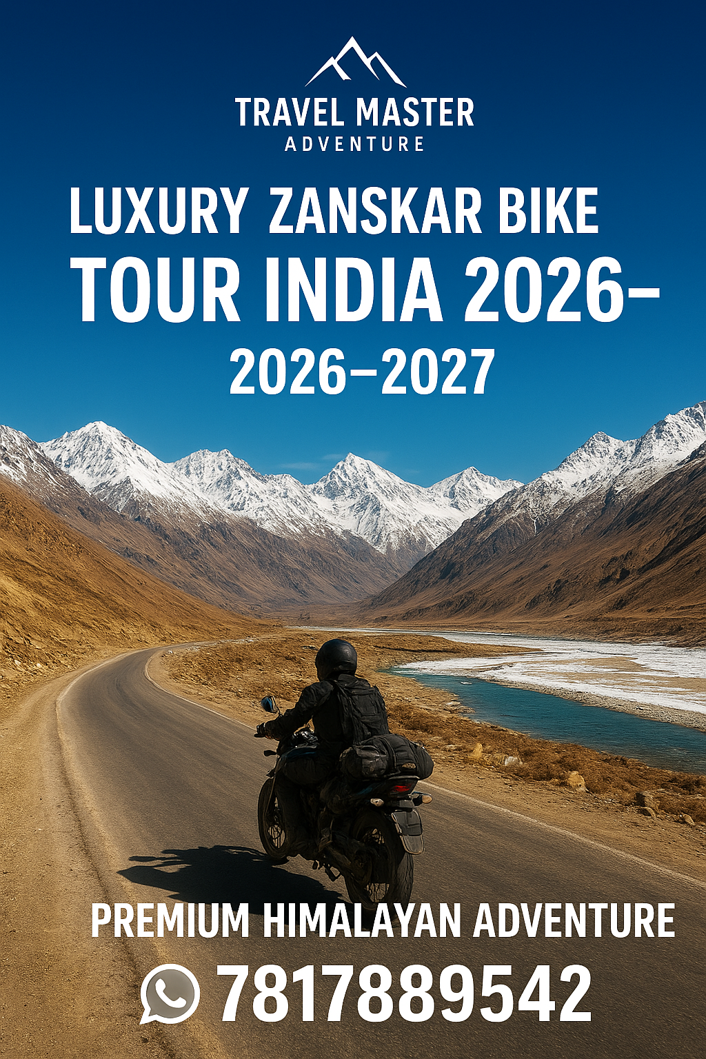 Luxury Zanskar Bike Tour India 2026–2027 – Premium Himalayan Adventure Awaits