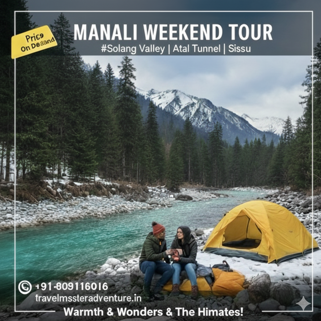 Manali Weekend Getaway 2 Nights 3 Days – Complete Package by TMA